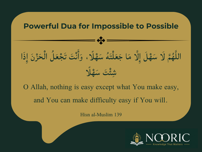Powerful Dua for Impossible to Possible